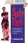 Body Parts: Property Rights and the Ownership of Human Biological Materials