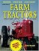 Standard Catalog of Farm Tractors 1890-1980, 2nd Edition