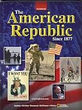 The American Republic Since 1877, Student Edition