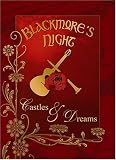 Blackmore's Night -- Castles & Dreams