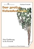 Der große Holunderbaum - Eine Einführung in die Esoterik