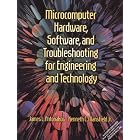 Click here to buy Microcomputer Hardware, Software, and Trouble- shooting for Engineering and Technology by Jamesl Antonakos, Kenneth C. Mansfield, and James L. Antonakos.