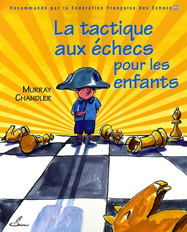 gadget geek - tactique aux echecs pour les enfants