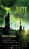Las siete iglesias (Latrama)