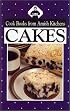 Cookbook from Amish Kitchens: Cakes (Cookbooks from Amish Kitchens)