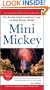 Mini Mickey: The Pocket-Sized Unofficial Guide to Walt Disney World (Unofficial Guides)