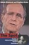 The Spot - Third Edition: The Rise of Political Advertising on Television