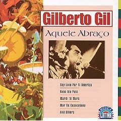 Aquele Abra�o by  Gilberto Gil 