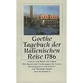 Tagebuch der Italienischen Reise 1786: Notizen und Briefe aus Italien (insel taschenbuch)