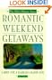 Romantic Weekend Getaways: The Mid-Atlantic States (Romantic Getaways)