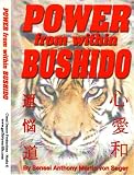 Power from within Bushido (English Edition)