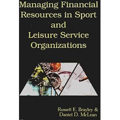 Managing Financial Resources in Sport and Leisure Service Organizations