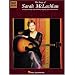 The Songs of Sarah McLachlan (Easy Guitar)