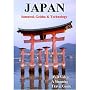 Japan: Samurai, Geisha and Technology