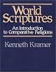 World Scriptures: An Introduction to Comparative Religions