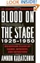 Blood on the Stage, 1925-1950: Milestone Plays of Crime, Mystery and Detection