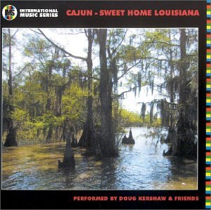 Cajun-Sweet Home Louisiana