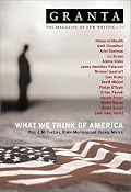 Granta 77: What We Think of America