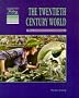 The Twentieth Century World Pupils' book (Cambridge History Programme Key Stage 3)