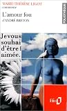 Revue Gallimard  / L'amour fou d'André Breton