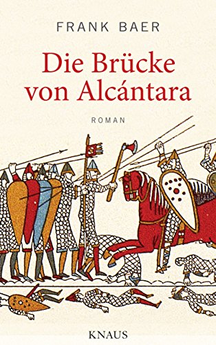 Die Brücke von Alcántara: Roman (German Edition)