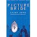 Picture Bride (Yale Series of Younger Poets)