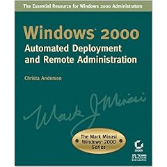 Windows 2000 Automated Deployment and Administration