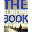 The Europe Book (General Pictorial) by Europe Travel Books