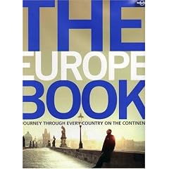 The Europe Book (Lonely Planet General Pictorial)