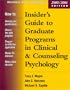 Insider's Guide to Graduate Programs in Clinical and Counseling Psychology: 2000/2001 Edition