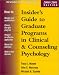 Insider's Guide to Graduate Programs in Clinical and Counseling Psychology: 2000/2001 Edition