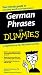 German Phrases for Dummies (For Dummies)