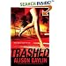 Trashed