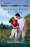 Winning Back His Wife (Harlequin Romance)
