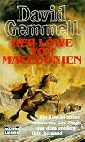 Der L&ouml;we von Macedonien - David Gemmell