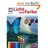 WAS IST WAS, Band 17:  Licht und Farbe