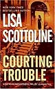 Courting Trouble