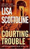 Courting Trouble