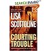 Courting Trouble