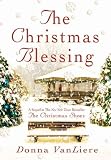 The Christmas Blessing Donna VanLiere