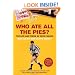Who Ate All The Pies? The Life and Times of Mick Quinn