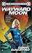 The Astrologer 2: Wayward Moon (Astrologer)