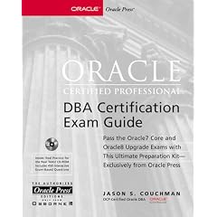 Oracle Certified Professional/DBA Certification Exam Guide