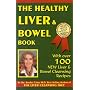 The Healthy Liver and Bowel Book