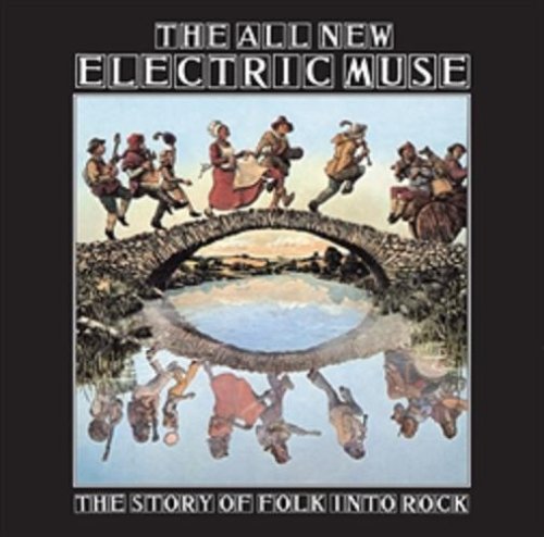 CD-Charts  Music : The All New Electric Muse - The Story Of Folk Into Rock