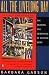 All the Livelong Day: The Meaning and Demeaning of Routine Work, Revised and Updated ...