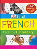 First French Picture Dictionary (DK First French)