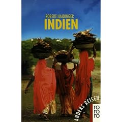 Anders reisen: Indien. Ein Reisebuch in den Alltag.