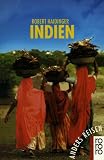 Anders reisen: Indien. Ein Reisebuch in den Alltag.