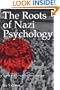 The Roots of Nazi Psychology: Hitler's Utopian Barbarism